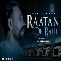 Raatan De Rahi Babbu Maan Izrit Kaur New Punjabi Song 2023 By Babbu Maan Poster